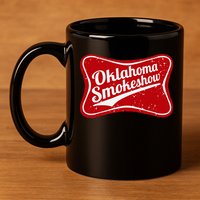 Oklahoma Smokeshow Western Country Music Cowboy 11oz C Handle Ceramic Mug