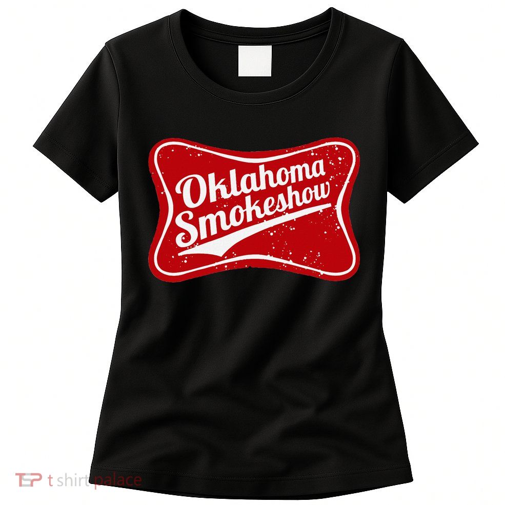 Oklahoma Smokeshow Western Country Music Cowboy Womens T-Shirt