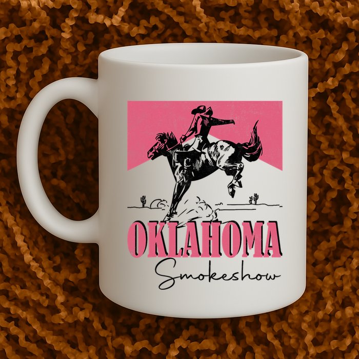 Oklahoma Smokeshow Western Oklahoma Smokeshow Mug