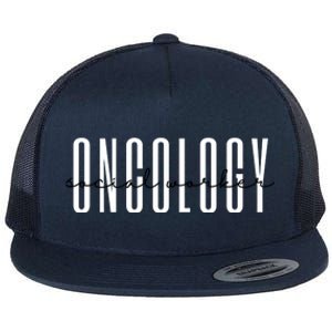 Oncology Social Worker Msw Oncology Social Work Gift Flat Bill Trucker Hat