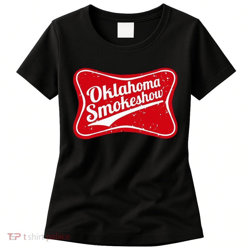 Oklahoma Smokeshow Western Country Music Womens T-Shirt