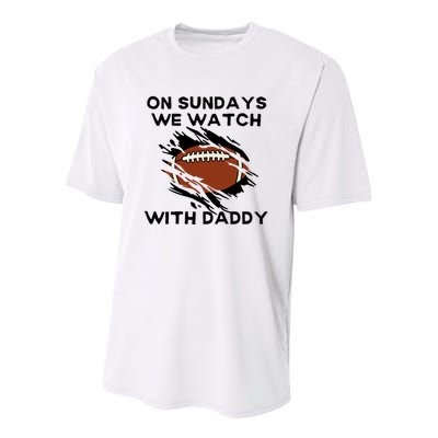 On Sundays We Watch Football With Daddy Youth Performance Sprint T-Shirt