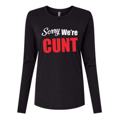 Omweekend Sorry WeRe Cunt Womens Cotton Relaxed Long Sleeve T-Shirt