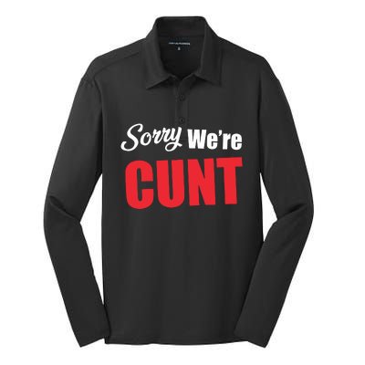 Omweekend Sorry WeRe Cunt Silk Touch Performance Long Sleeve Polo