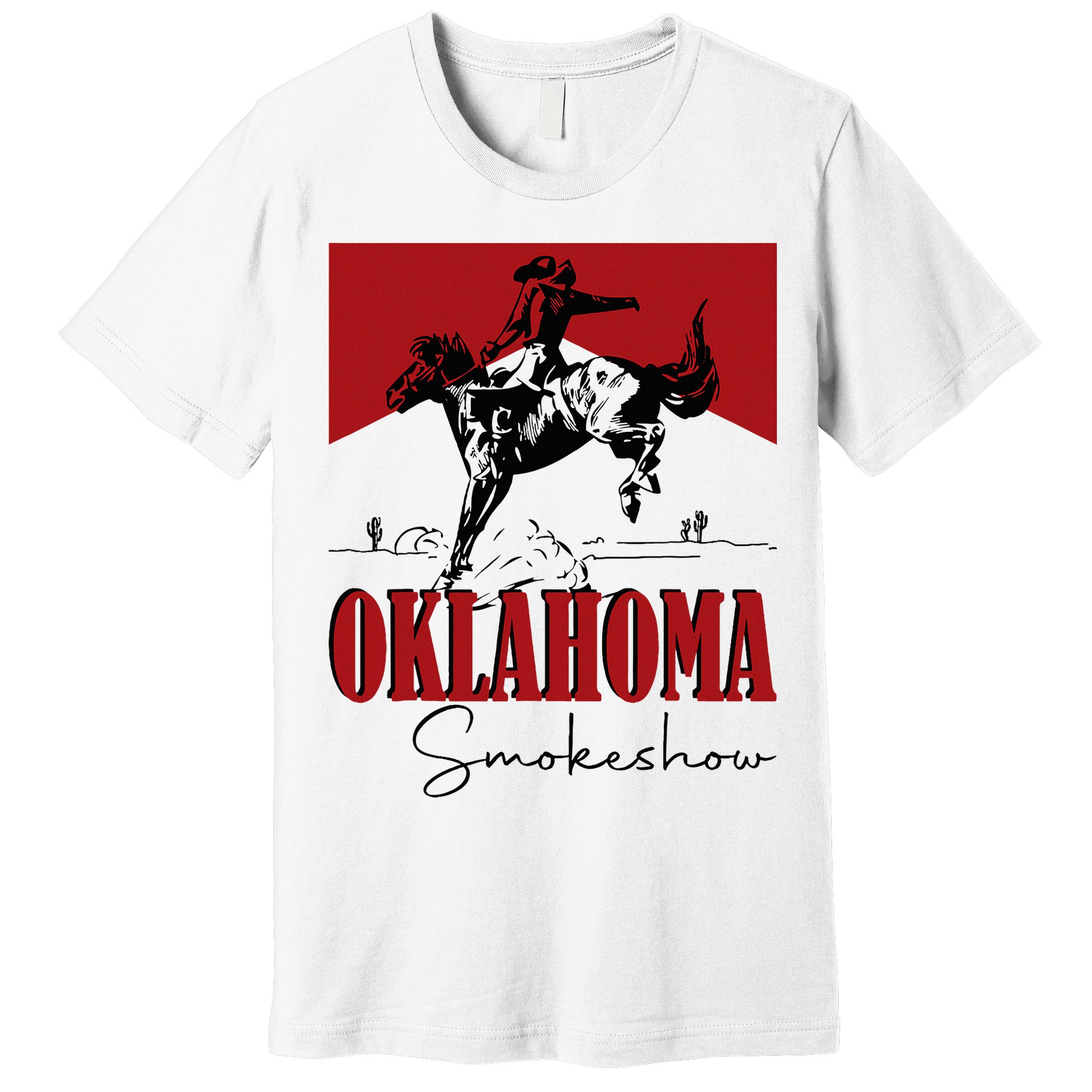 Oklahoma Smokeshow Western Oklahoma Smokeshow Cowboy Premium T-Shirt