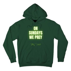 On Sundays We Prey Hoodie