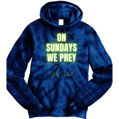 On Sundays We Prey Tie Dye Hoodie