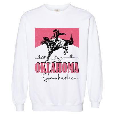 Oklahoma Smokeshow Western Oklahoma Smokeshow Cowboy Rodeo Garment-Dyed Sweatshirt