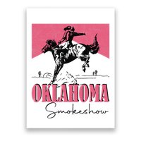 Oklahoma Smokeshow Western Oklahoma Smokeshow Cowboy Rodeo Poster