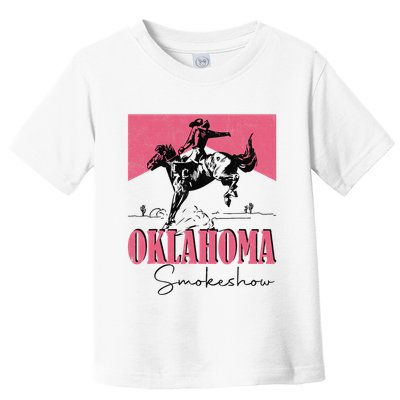 Oklahoma Smokeshow Western Oklahoma Smokeshow Cowboy Rodeo Toddler T-Shirt
