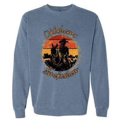 Oklahoma Smokeshow Western Riding Horses Cow Garment-Dyed Sweatshirt