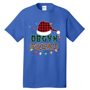 Obgyn Squad Xmas Santa Ob Gyn Nurse Matching Meaningful Gift Tall T-Shirt