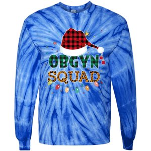 Obgyn Squad Xmas Santa Ob Gyn Nurse Matching Meaningful Gift Tie-Dye Long Sleeve Shirt