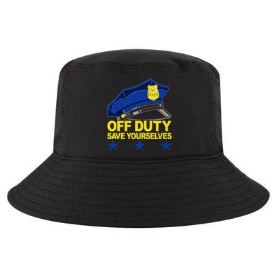 Offduty Save Yourselves Funny Police Officer Cop Cool Comfort Performance Bucket Hat