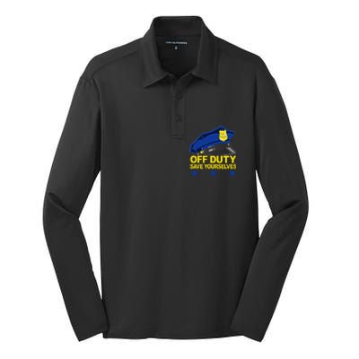 Offduty Save Yourselves Funny Police Officer Cop Silk Touch Performance Long Sleeve Polo