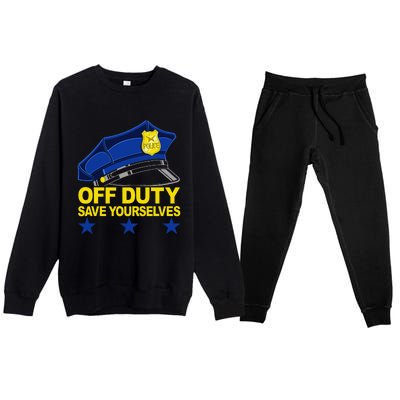 Offduty Save Yourselves Funny Police Officer Cop Premium Crewneck Sweatsuit Set