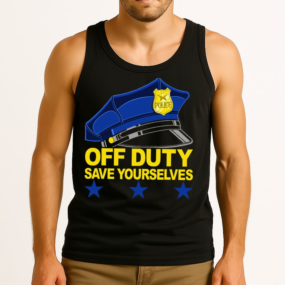 Offduty Save Yourselves Funny Police Officer Cop Tank Top
