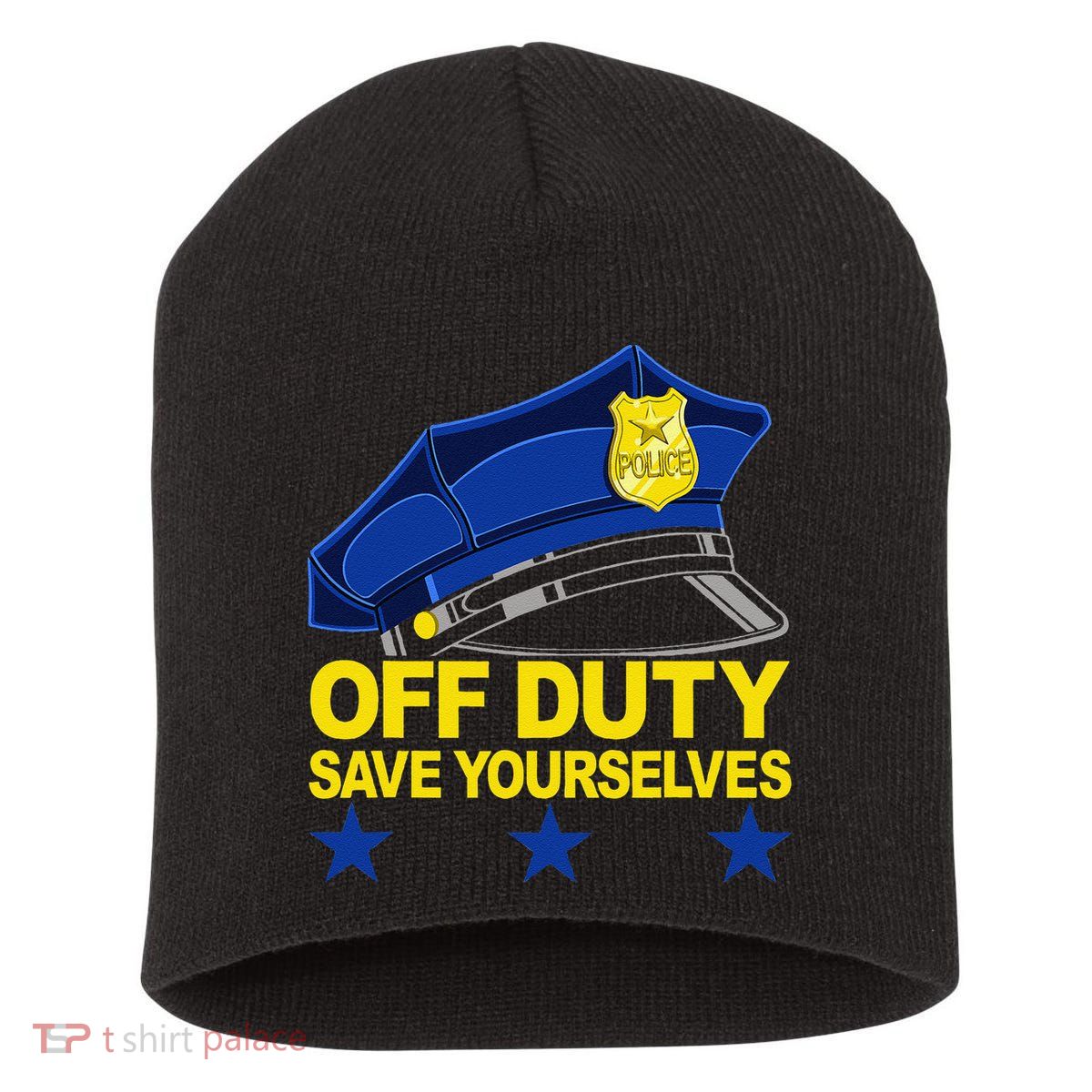 Offduty Save Yourselves Funny Police Officer Cop Short Acrylic Beanie