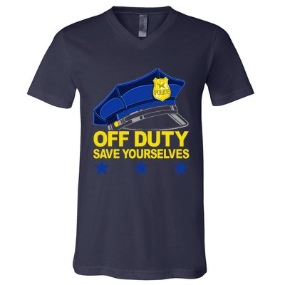 Offduty Save Yourselves Funny Police Officer Cop V-Neck T-Shirt