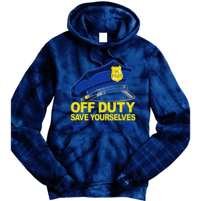 Offduty Save Yourselves Funny Police Officer Cop Tie Dye Hoodie