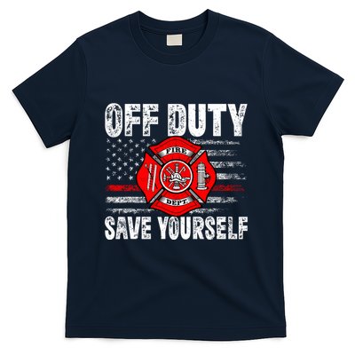 Offduty Save Yourself Firefighter Funny Retro American Flag T-Shirt