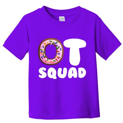 OT Squad Occupational Therapy Toddler T-Shirt