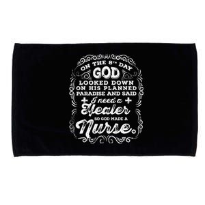 On The 8th Day God Made A Nurse, Nurses Week Cute Microfiber Hand Towel