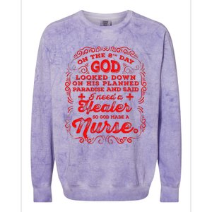 On The 8th Day God Made A Nurse, Nurses Week Colorblast Crewneck Sweatshirt