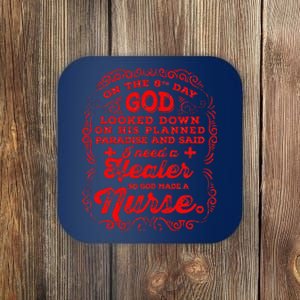 On The 8th Day God Made A Nurse, Nurses Week Coaster