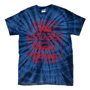 On The 8th Day God Made A Nurse, Nurses Week Tie-Dye T-Shirt