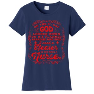 On The 8th Day God Made A Nurse, Nurses Week Women's T-Shirt