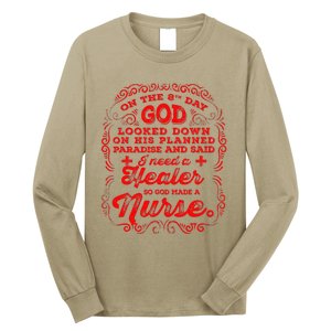 On The 8th Day God Made A Nurse, Nurses Week Long Sleeve Shirt