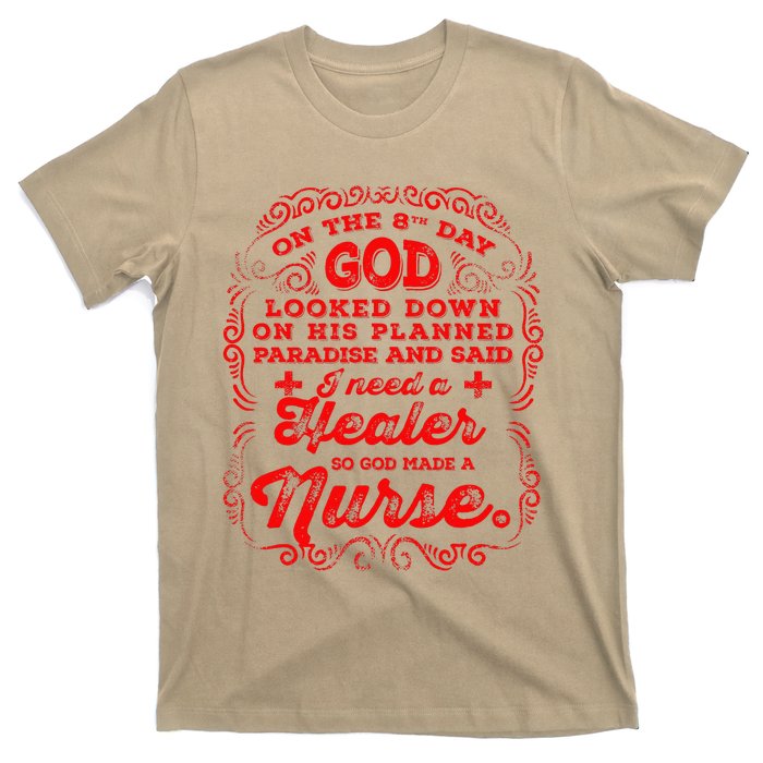 On The 8th Day God Made A Nurse, Nurses Week T-Shirt