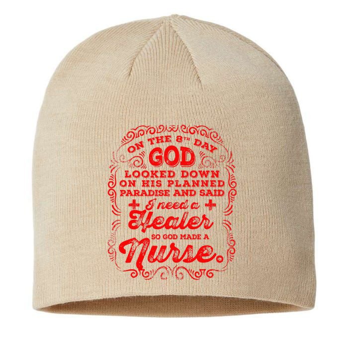 On The 8th Day God Made A Nurse, Nurses Week Sustainable Beanie