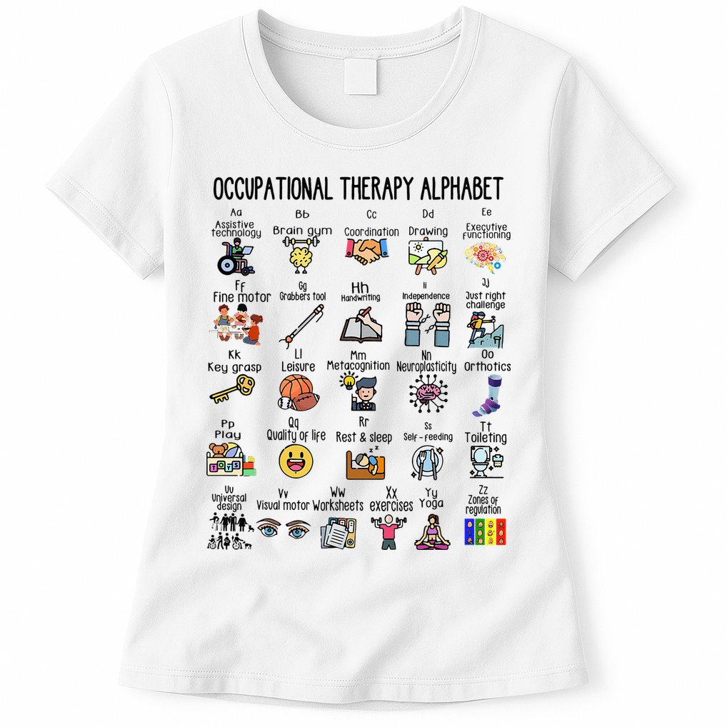 Occupational Therapy Alphabet OT Therapist Teacher Assistant Womens T-Shirt