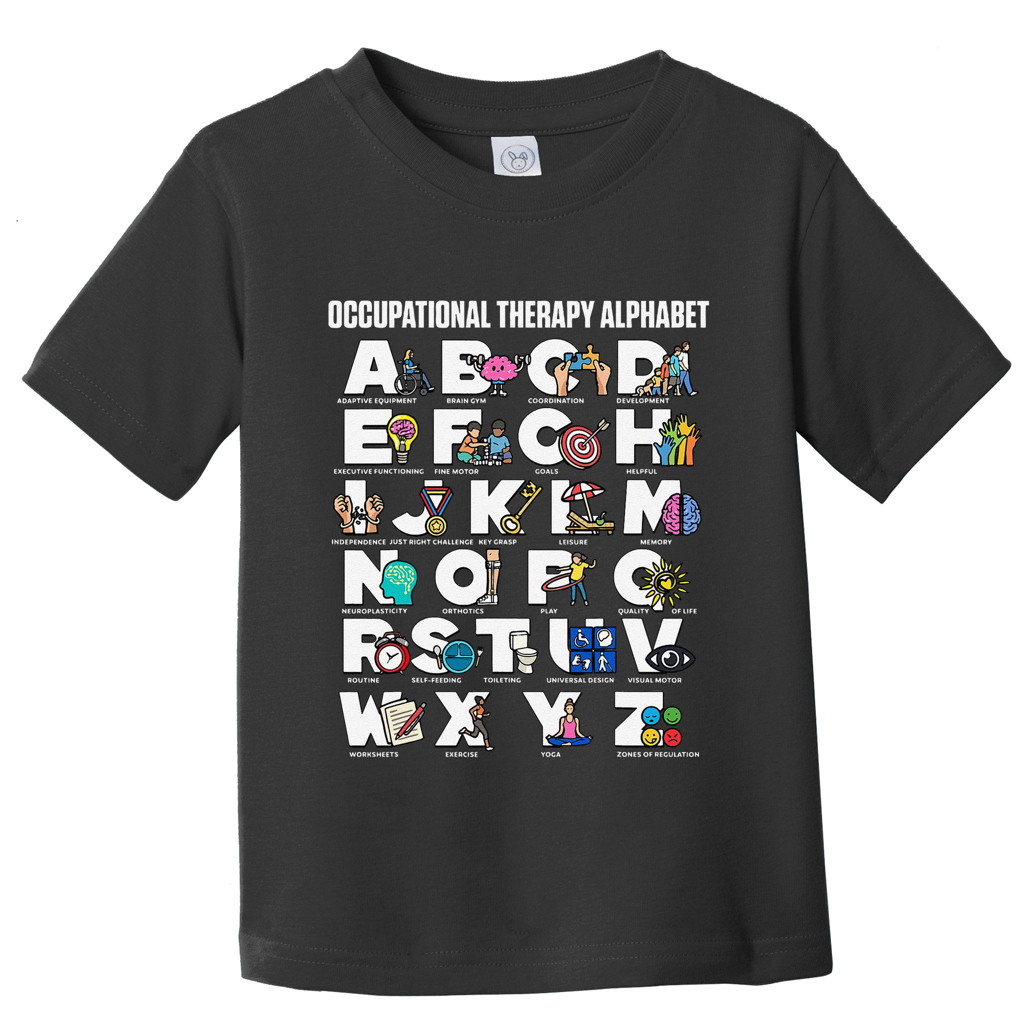 Occupational Therapy Alphabet Educational Ot Therapist Abcs Toddler T-Shirt