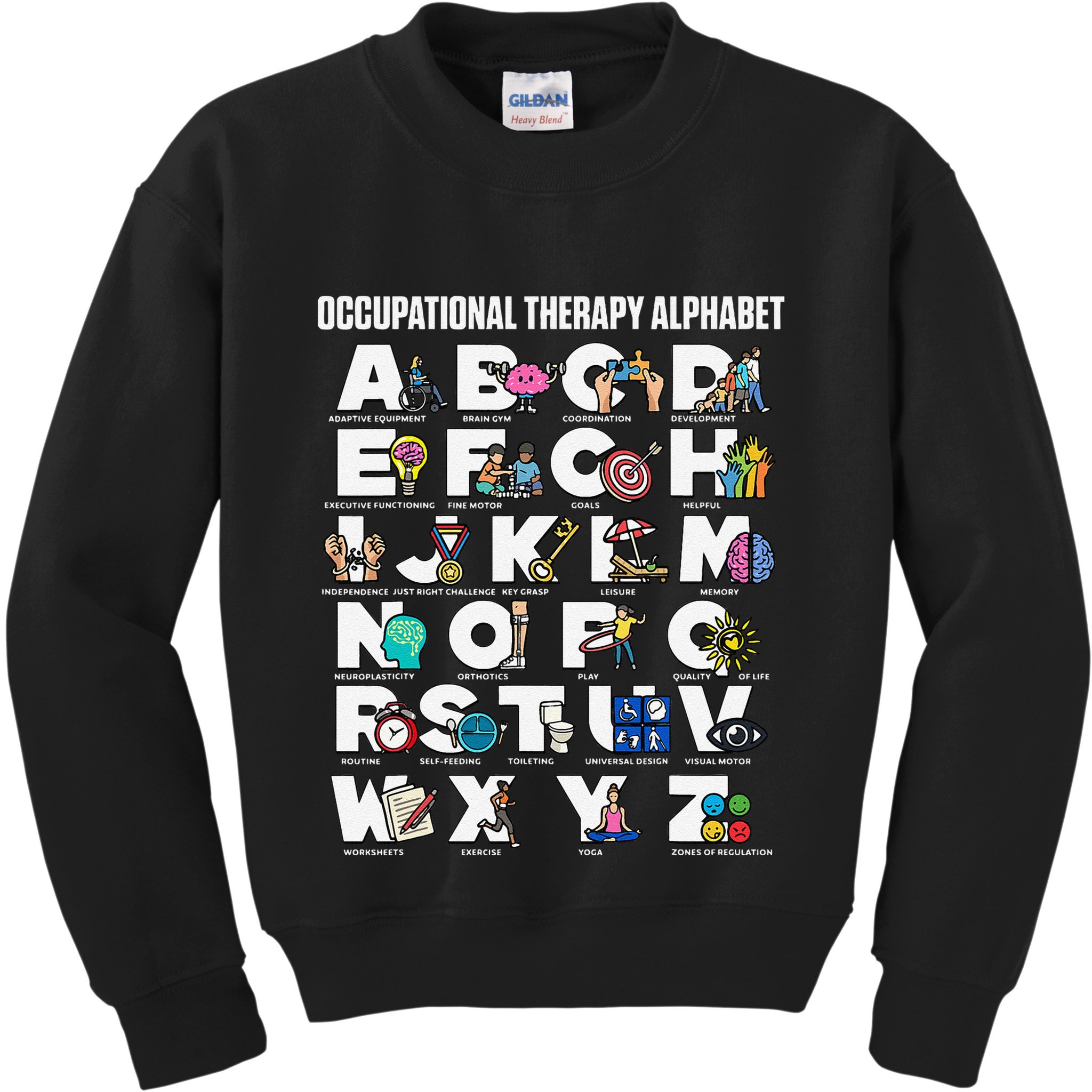 Occupational Therapy Alphabet Educational Ot Therapist Abcs Kids Sweatshirt