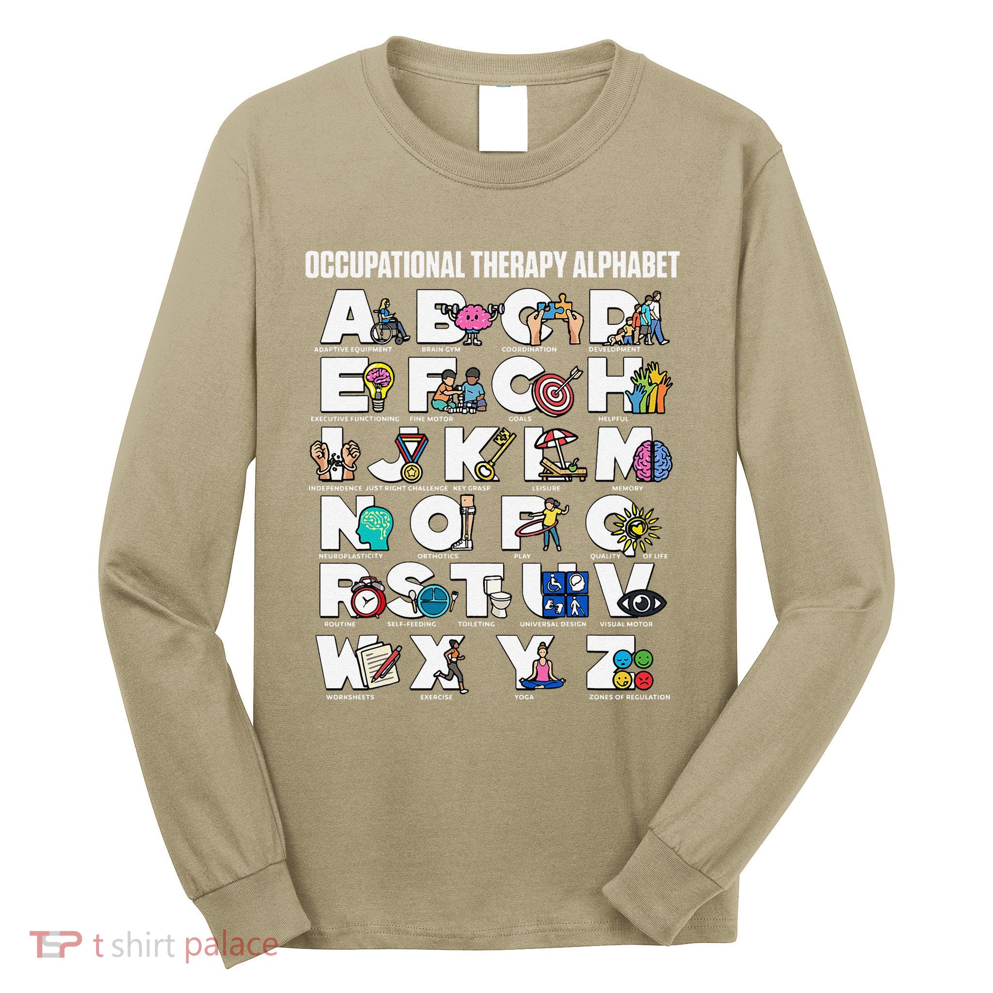 Occupational Therapy Alphabet Educational Ot Therapist Abcs Long Sleeve Shirt