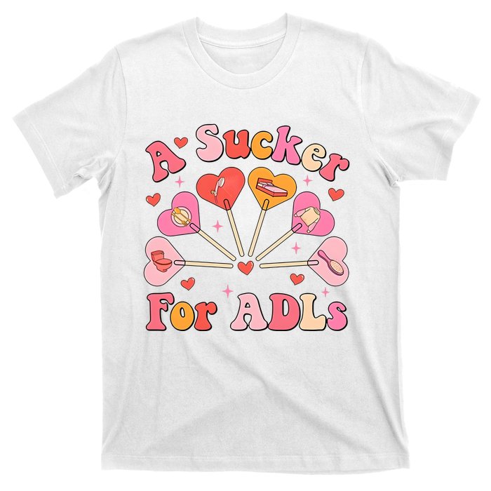 Occupational Therapy A Sucker For Adls T-Shirt