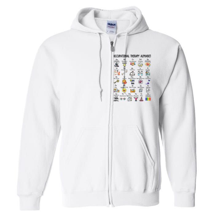 Occupational Therapy Alphabet OT Therapist Teacher Assistant Full Zip Hoodie