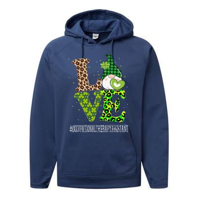 Occupational Therapy Assistant Love St Patricks Day Gnome Performance Fleece Hoodie