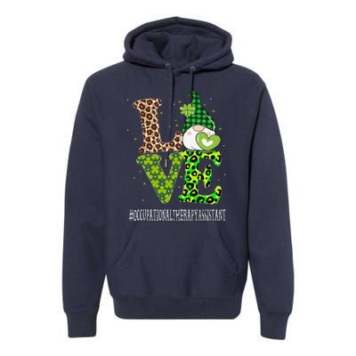 Occupational Therapy Assistant Love St Patricks Day Gnome Premium Hoodie