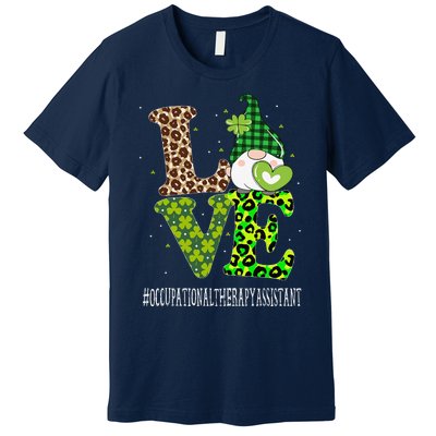 Occupational Therapy Assistant Love St Patricks Day Gnome Premium T-Shirt