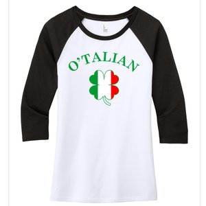 O'Talian Italian Irish Shamrock St. Patrick's Day Women's Tri-Blend 3/4-Sleeve Raglan Shirt