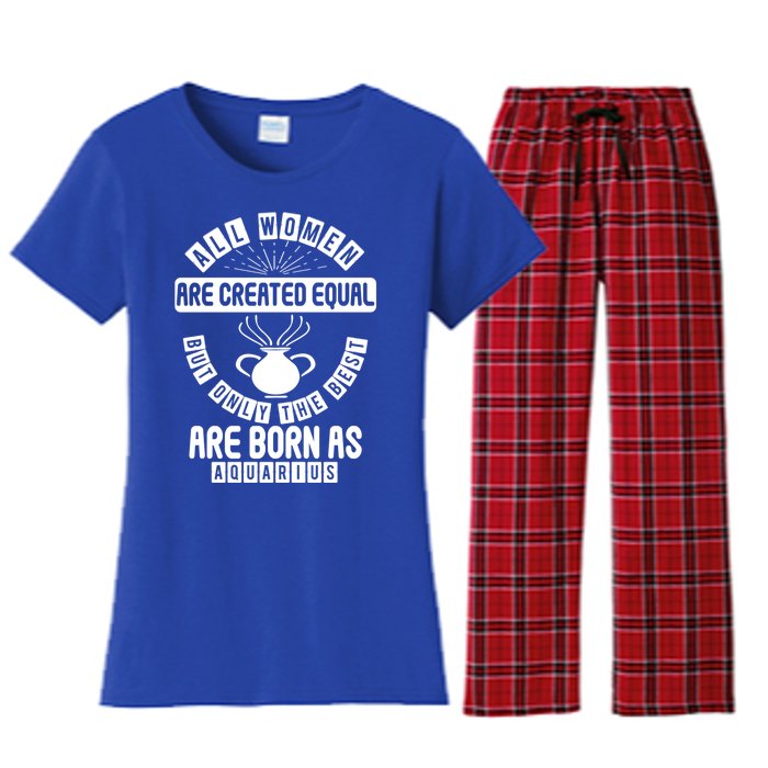 Only The Best Are Born As Aquarius Astrology Funny Gift Women's Flannel Pajama Set