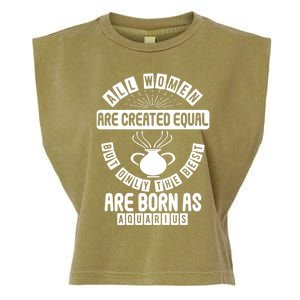 Only The Best Are Born As Aquarius Astrology Funny Gift Garment-Dyed Women's Muscle Tee