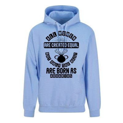 Only The Best Are Born As Aquarius Astrology Funny Gift Unisex Surf Hoodie