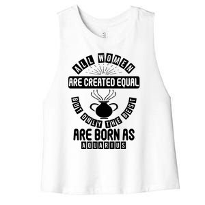 Only The Best Are Born As Aquarius Astrology Funny Gift Women's Racerback Cropped Tank