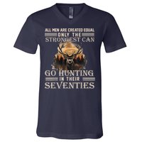 Only The Best Can Still Go Hunting In Their Seventies V-Neck T-Shirt