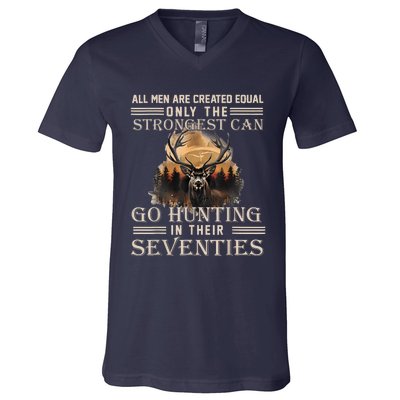 Only The Best Can Still Go Hunting In Their Seventies V-Neck T-Shirt